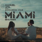 Miami (MD DJ Remix)