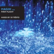 Magik One Mixed By DJ Tiësto (First Flight)