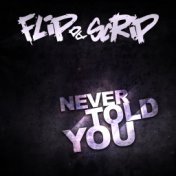 Never Told You (1998) (Remastered)