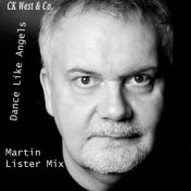 Dance Like Angels (Martin Lister Mix)