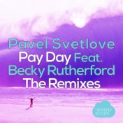 Pay Day (The Remixes)
