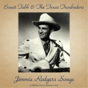 Jimmie Rodgers Songs (Analog Source Remaster 2017)