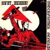 Soviet Invasion!