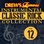 Drew's Famous Instrumental Classic Rock Collection (Vol. 12)