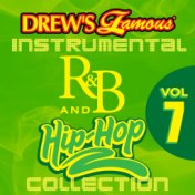 Drew's Famous Instrumental R&B And Hip-Hop Collection Vol. 7