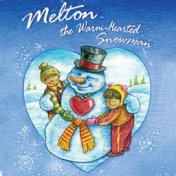 Melton, the Warm-Hearted Snowman