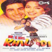 Mr. & Mrs. Khiladi (Original Motion Picture Soundtrack)