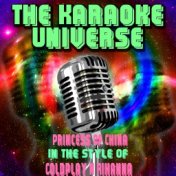 Princess of China (Karaoke Version) (In the Style of Coldplay, Rihanna)