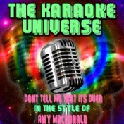 Dont Tell Me That Its Over (Karaoke Version) (In the Style of Amy Macdonald)