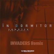 In Dormitor (Invaders Remix)