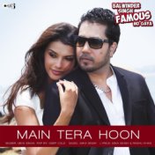 Main Tera Hoon (From "Balwinder Singh Famous Ho Gaya")