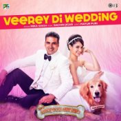 Veerey Di Wedding (From "Entertainment")