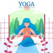 Yoga Healing Drops: Compilation of Fresh 2019 New Age Music Perfect for Meditation & Relaxation, Deep Ambient & Nature Sounds, B...