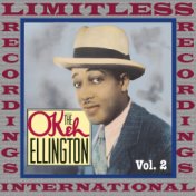 The Okeh Ellington, Vol. 2 (HQ Remastered Version)