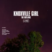 KnoxvIlle Girl (Live)