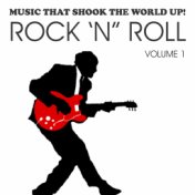 Music That Shook the World Up! - Rock 'n' Roll Vol. 1