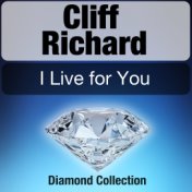 I Live for You (Diamond Collection)