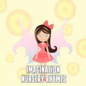 Imagination Nursery Rhymes