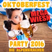 Oktoberfest Mega Wiesn Party 2016
