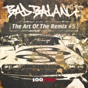 The Art of The RMX # 5