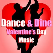 Dance & Dine Valentine's Day Music