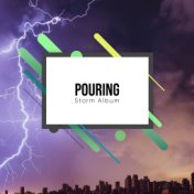 #11 Pouring Storm Album for Spa & Sleep Relaxation