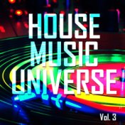 House Music Universe, Vol. 3