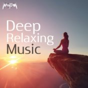 Deep Relaxing Music