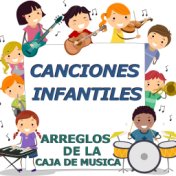 Canciones Infantiles (arreglos de la caja de musica)