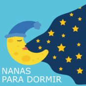 Nanas Para Dormir