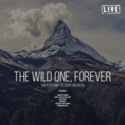 The Wild One, Forever (Live)