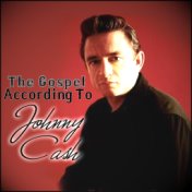 The Gospel According To Johnny  Cash