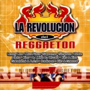 La Revolucion del Reggaeton