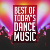 Best of Today's Dance Music