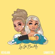 ICY GRL (feat. Kehlani) (Bae Mix)