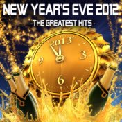 New Year's Eve 2012 - The Greatest Hits