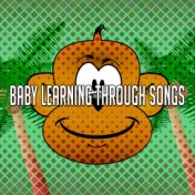 Baby Learning Through Songs