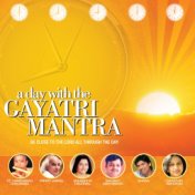 A Day With The Gayatri Mantra