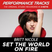 Set the World On Fire (Performance Tracks) - EP