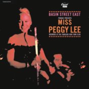 Basin Street Proudly Presents Miss Peggy Lee (Live)