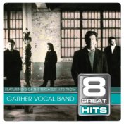 8 Great Hits Gaither Vocal