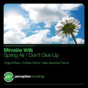 Spring Air / Don't Give Up