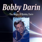 The Magic of Bobby Darin