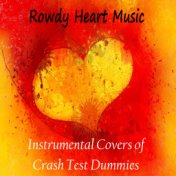 Instrumental Covers of Crash Test Dummies