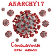 Coronavirus (Efh Remix)