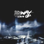 Way Up (feat. Iamsu!)