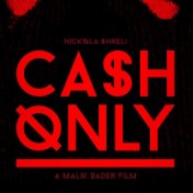 Cash Only (Original Motion Picture Soundtrack)