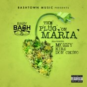 The Plug On Maria (feat. Mozzy, Kire & Don Chino)