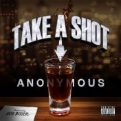 Take A Shot