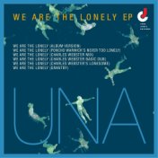 We Are The Lonely EP